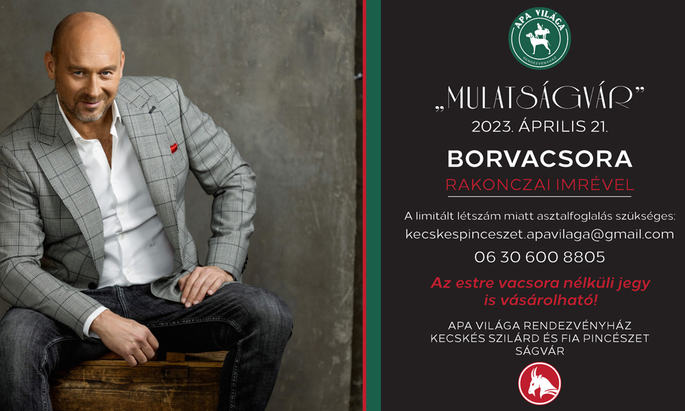 Borvacsora Mulatságvár Borvacsora Mulatságvár